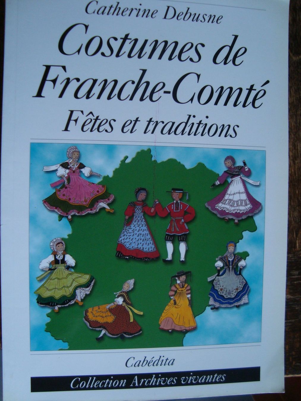 Libri: Costumes de Franche-Comté – Nuovo (secondo la descrizione) da Fribourg venduto da ruswil007
