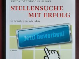 Stellensuche mit Erfolg - So bewerben Sie sich richtig!