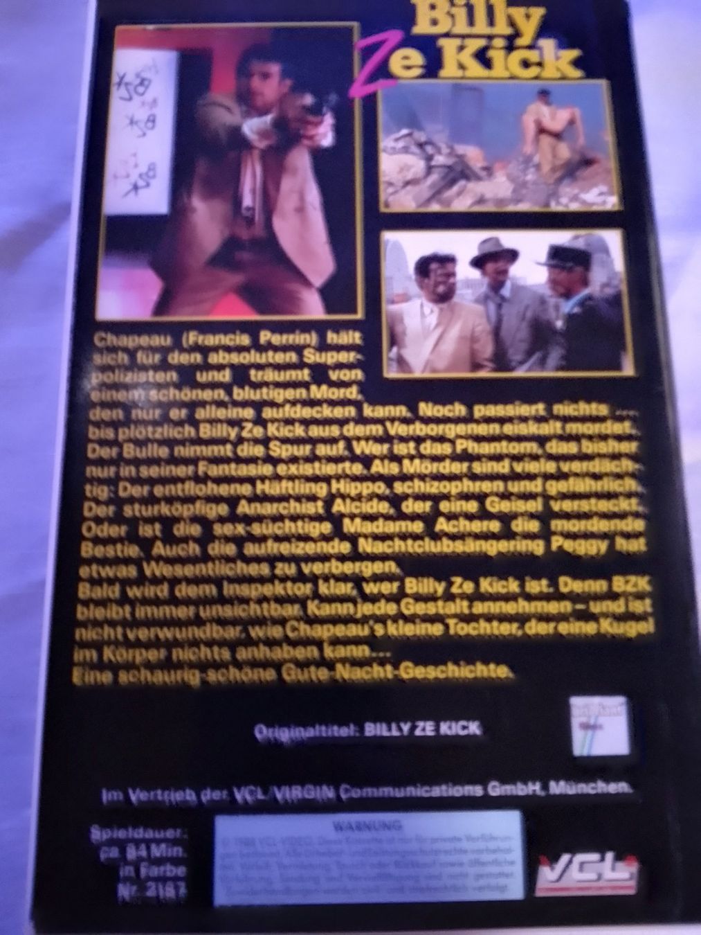 Tutti i VHS: Billy Ze Kick (F 1985)  VHS VCL – Usato da Remetschwil venduto da Privatflohmi 1
