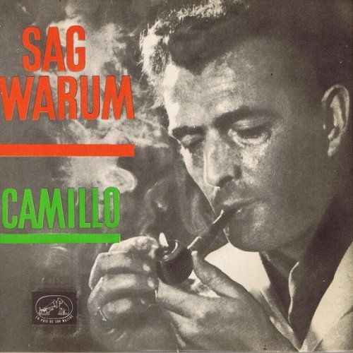 Schallplatten: Camillo - Sag warum (EP-FR) – Gebraucht aus Romanshorn von and_2nf7