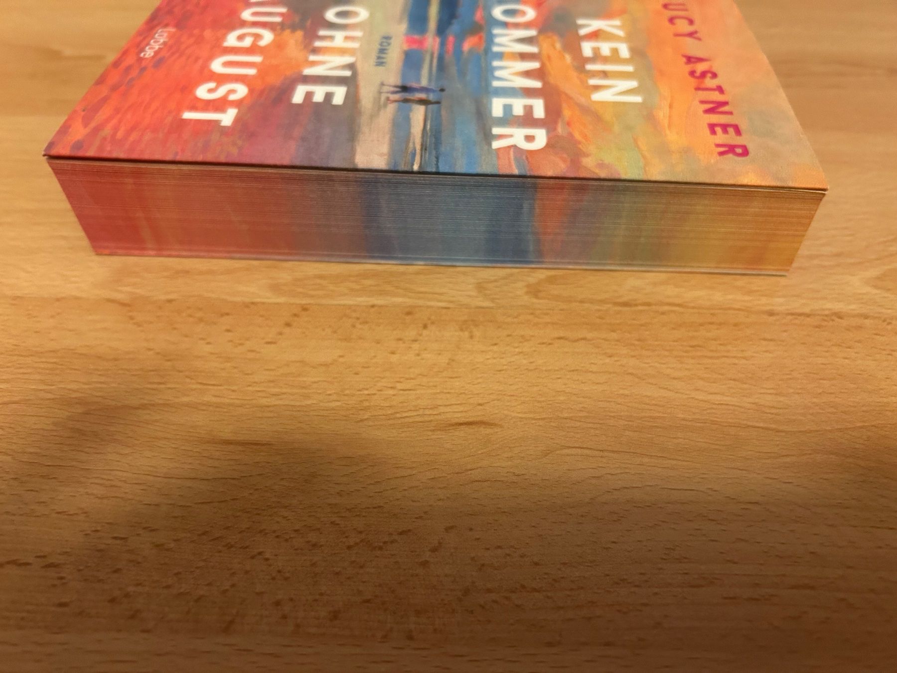 Bücher: Kein Sommer ohne August von Lucy Astner – Gebraucht aus Fahrni b. Thun von BeaSwissgirl 2