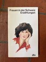 Frauen in der Schweiz Erzählungen dtv Originalausgabe