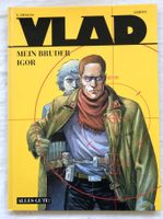 VLAD - Band 1 - Mein Bruder Igor - Hardcover - 1.Auflage