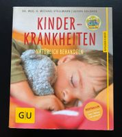 Kinderkrankheiten natürlich behandeln / GU Ratgeber