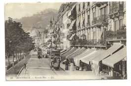 Montreux - Grande Rue - Hotel - Tram - 1913