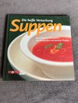 Suppen - Die heisse Versuchung