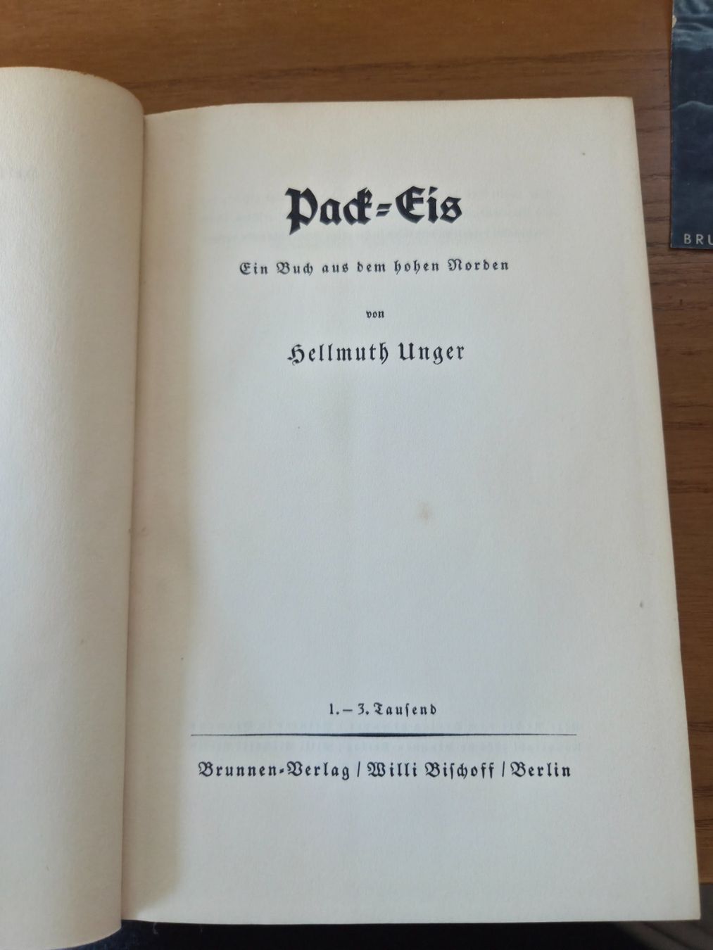 Bücher: Hellmuth Unger – Pack-Eis 1936 – 1.–3. Tsd. – Gebraucht aus Aldesago von lusuardi 4
