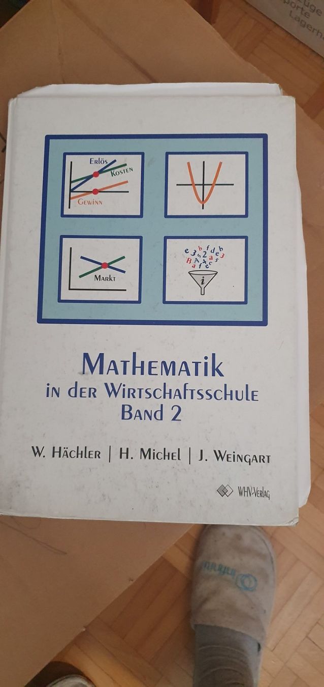 Bücher: MATHEMATIK IN DER Wirtschaftschule Bund 1 & 2 – Gebraucht aus Pfaffhausen von mai2002