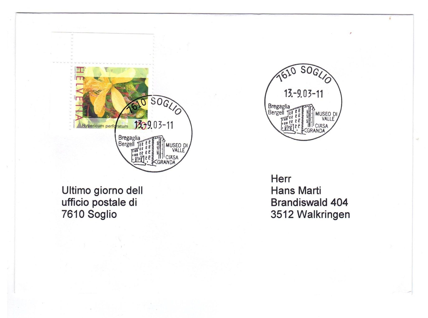 Tous les timbres: Letztagsbrief:  Poststelle 7610 SOGLIO – D'occasion à Büetigen par philat