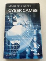 Mark Zellweger Cyber Games,Spannender Thriller,Top Zustand