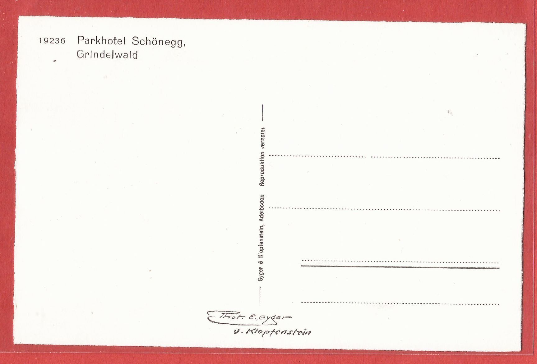 Ansichtskarten: Grindelwald - Parkhotel Schönegg mit Oldtimer - ca. 1950 – Gebraucht aus Fislisbach von Porano 1