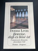 Donna Leon - Beweise, dass es boese ist - Top Zustand!