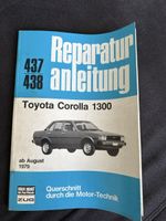 Toyota Corolla 1300 Reparaturanleitung 437/438, 1979