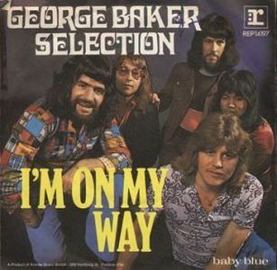 Dischi in vinile: George Baker Selection - I'm On My Way - Vinyl Single – Usato da Einsiedeln venduto da Dorfrocker