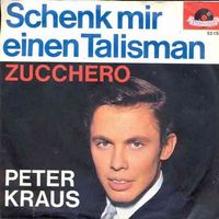 Kraus Peter - Schenk mir einen Talisman (7")