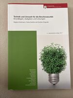Technik und Umwelt für die Berufsmaturität Auflage 2017
