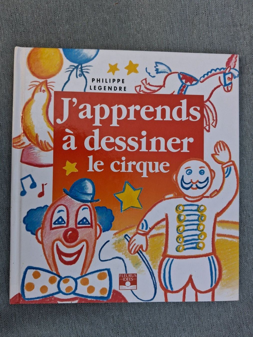 Libri: J'apprends à dessiner le cirque – Usato da Fully venduto da Minouchka