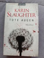 Karin Slaughter Tote Augen
