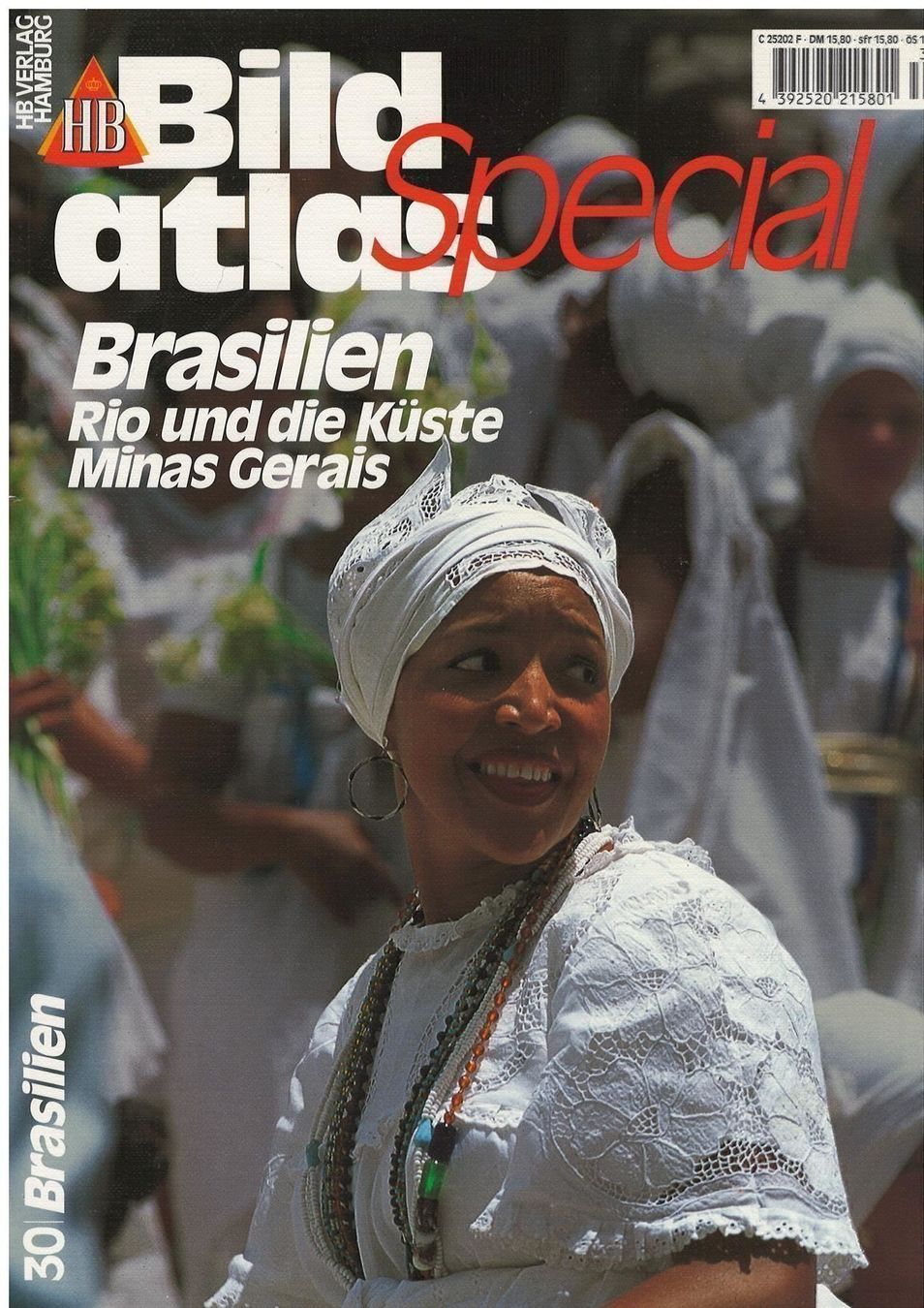 Libri: HB BILDATLAS 30  SPECIAL  BRASILIEN – Nuovo (secondo la descrizione) da Basel venduto da verano1000