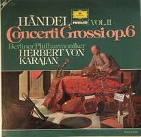 Händel – Concerti grossi op. 6 – Vol. II (2 LPs, Karajan)