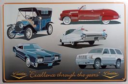 Blechschild-CADILLAC-EXCELLENCE THROUGH - 30 X 40 CM