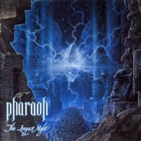 Pharaoh - The longest...