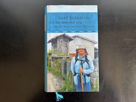 Hape Kerkeling; Ich bin dann mal weg, Hardcover (Jakobsweg)