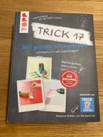 Trick 17: 365 geniale Alltagstipps - Lifehacks Buch!