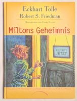 MILTONS GEHEIMNIS  - Eckhart Tolle
