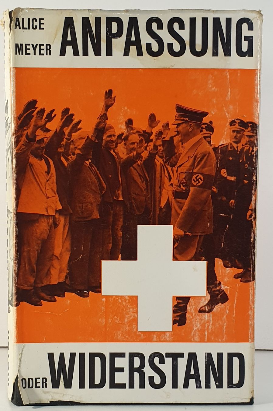 Libri: Buch " Anpassung oder Wiederstand" von Alice Meyer 1965 – Usato da Wigoltingen venduto da Finiland