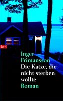 Frimansson Inger - Die Katze, die nicht sterben wollte
