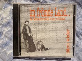 Dänu Wisler IM FRÖMDE LAND Blues Latin Rock  Folk  CH CD