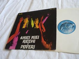 Rare Vinyl 70s 80s Pop - Amici Miei Ricchi e poveri