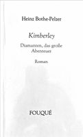 Bothe-Pelzer Heinz, Kimberley - Roman