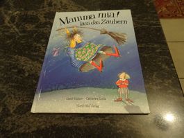 Bilderbuch:   Mamma mia! lass das Zaubern Gardi Hutter SE6