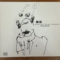 MIR – So viel wie nie (CD) Hans Koch / Fabian Kuratli