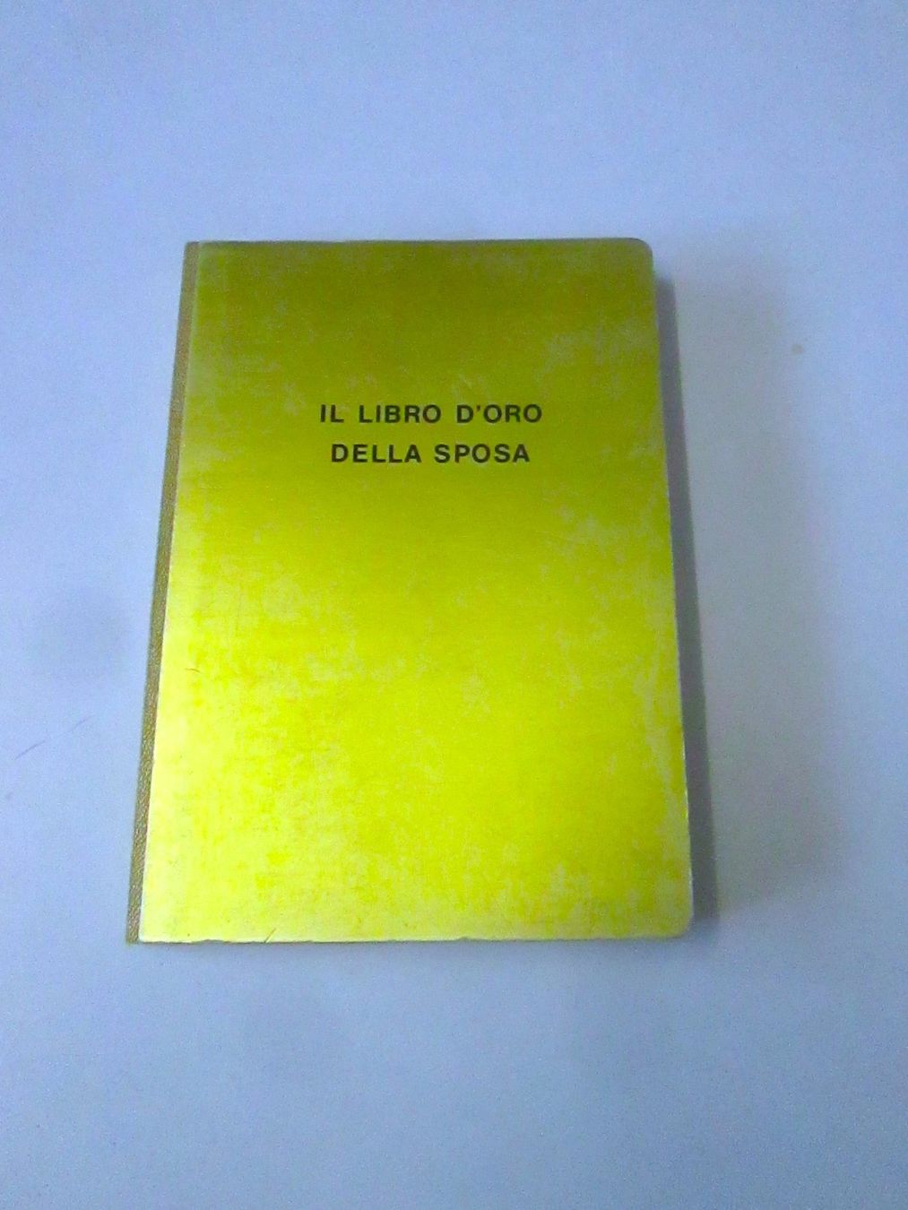 Bücher: Il libro d'oro della sposa, 1964 – Gebraucht aus Sementina von babucia