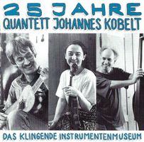 Quantett Johannes Kobelt – 25 Jahre Quantett Johannes Kobelt