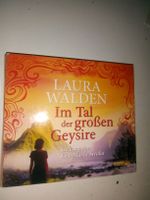 Laura Walden: Im Tal der grossen Geysire     6-CD's   ©'2009