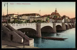 AK Basel, Mittlere Rheinbrücke