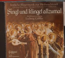 Singt Und Klinget Allzumal – Festliche Bläsermusik Zur Weihn