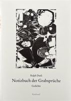 Ralph Dutli, Notizbuch der Grabsprüche