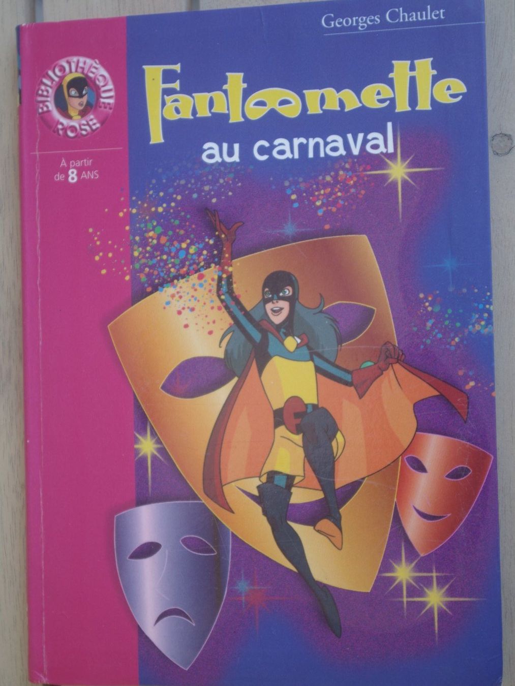 Bücher: Fantômette au carnaval - Georges Chaulet – Gebraucht aus Fully von Minouchka