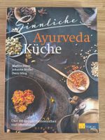 Sinnliche Ayurveda-Küche – Kochbuch AT-Verlag