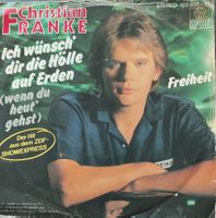 Vinyl Single Christian Franke - Ich wünsch' dir die Hölle au