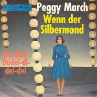 March Peggy - Wenn der Silbermond (7")
