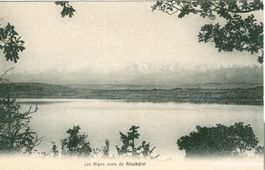 Neuchâtel -Neuenburgersee Alpen c1910