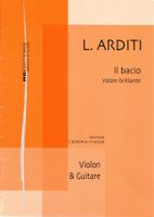 L. ARDITI – IL BACIO Brillanter Walzer für Fl/Vl und Gitarre