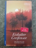 Eiskalter Greifensee  / Gabriela Kasperski / Krimi Zürich