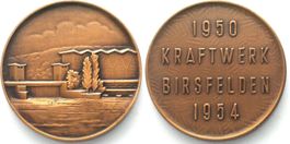 KRAFTWERK BIRSFELDEN 1954 Medaille Bronze 40mm v. Huguenin